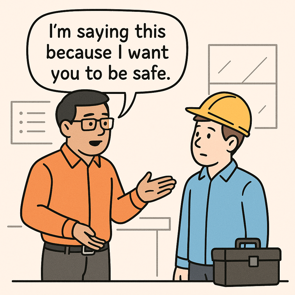 Radical Candor Meets Safety: How Honest Conversations Can Save Lives at Work