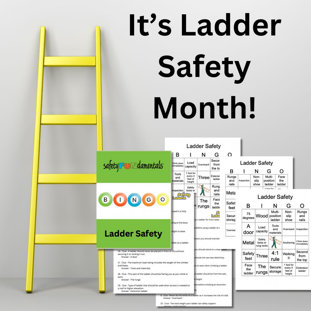 It's Ladder Safety Month! - Safetyfundamentals