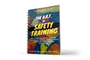 The A.R.T. of Safety Training Course