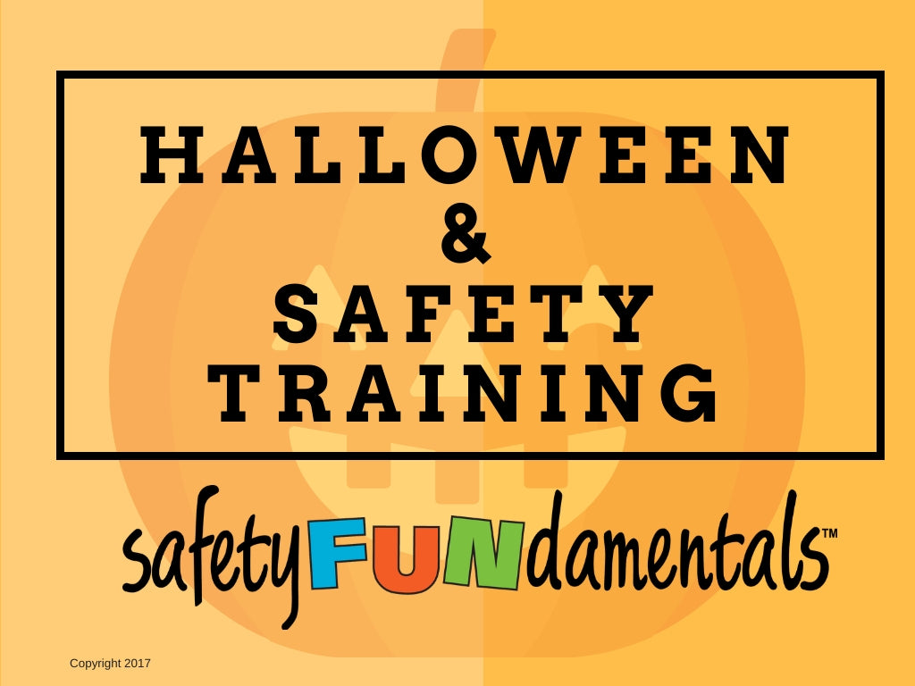 Halloween and Safety Training