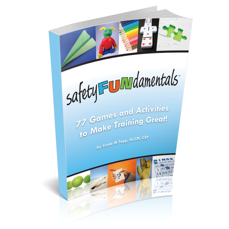 SafetyFUNdamentals: 77 Games and Activities to Make Training Great! (p