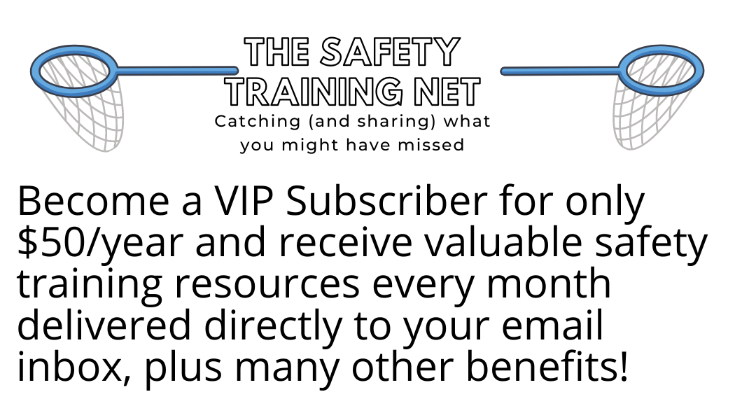 Premium Annual Subscription to The Safety Training Net (SafetyFUNdamentals Monthly Newsletter)